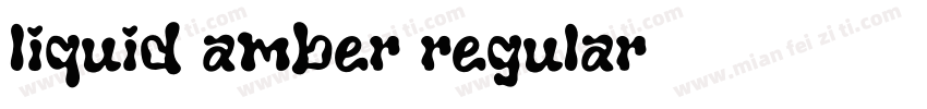 liquid amber regular字体转换